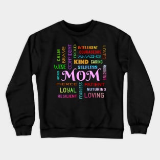 Unique Vibrant Mom Design - Mothers Day Crewneck Sweatshirt